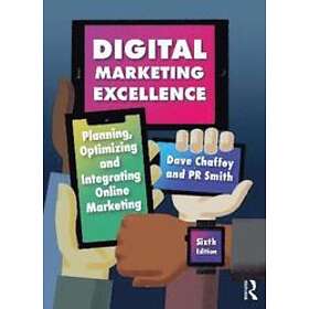 Dave Chaffey, PR Smith: Digital Marketing Excellence