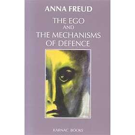 Anna Freud, The Institute of Psychoanalysis: The Ego and the Mechanisms of Defence