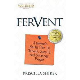 Priscilla Shirer: Fervent