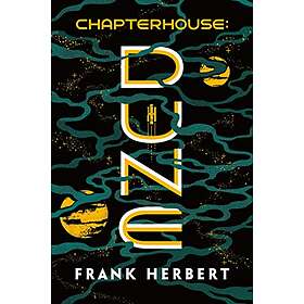 Frank Herbert: Chapterhouse: Dune