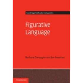 Barbara Dancygier: Figurative Language
