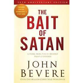 John Bevere: Bait of Satan