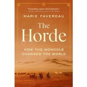 Marie Favereau: The Horde