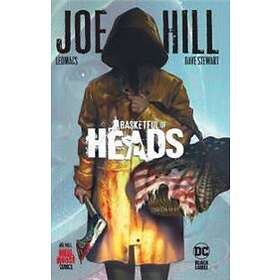 Joe Hill: Basketful of Heads