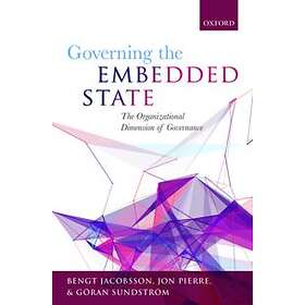 Bengt Jacobsson: Governing the Embedded State