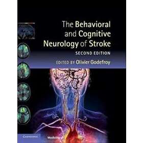 Olivier Godefroy: The Behavioral and Cognitive Neurology of Stroke