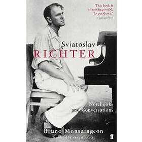 M Bruno Monsaingeon: Sviatoslav Richter