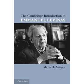 Michael L Morgan: The Cambridge Introduction to Emmanuel Levinas