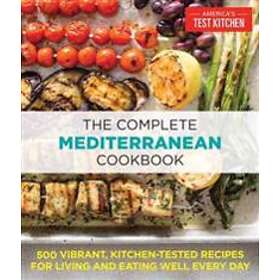 America's Test Kitchen: The Complete Mediterranean Cookbook