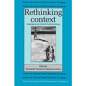 Alessandro Duranti: Rethinking Context