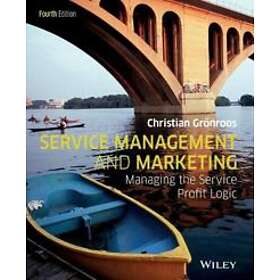 C Gronroos: Service Management and Marketing Managing the Profit Logic 4e