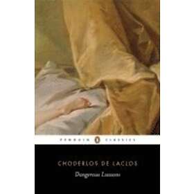 Choderlos de Laclos: Dangerous Liaisons