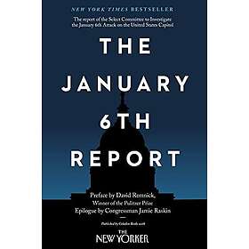 David Remnick, Jamie Raskin: January 6Th Report