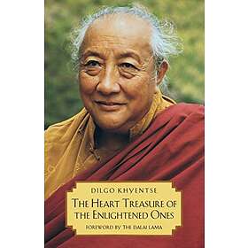 Dilgo Khyentse, Patrul Rinpoche: The Heart Treasure of the Enlightened Ones
