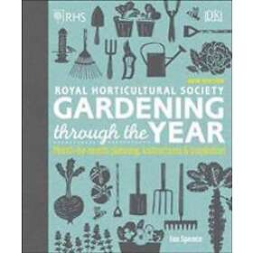 Ian Spence: RHS Gardening Through the Year