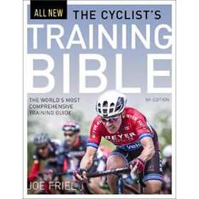 Joe Friel: The Cyclist's Training Bible