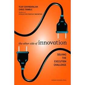 Vijay Govindarajan: The Other Side of Innovation