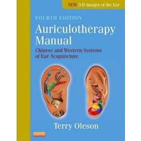 Terry Oleson: Auriculotherapy Manual