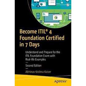 Become ITIL 4 Foundation Certified in 7 Days