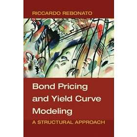 Bond Pricing and Yield Curve Modeling