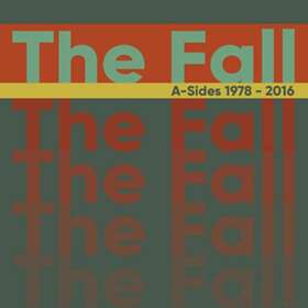 The Fall - A-Sides 1978-2016: Deluxe 3cd Boxset CD