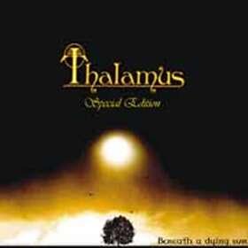 Thalamus - Beneath A Dying Sun Special Edition CD