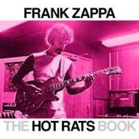 Bill Gubbins, Ahmet Zappa: Hot Rats Book,The
