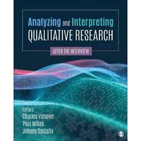 Charles F Vanover: Analyzing and Interpreting Qualitative Research