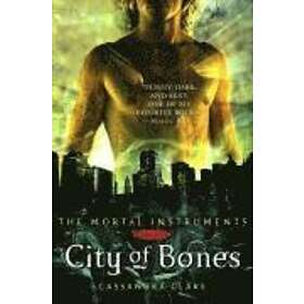 Cassandra Clare: City of Bones, 1