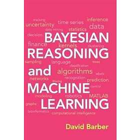 David Barber: Bayesian Reasoning and Machine Learning