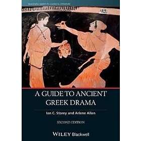 IC Storey: A Guide to Ancient Greek Drama
