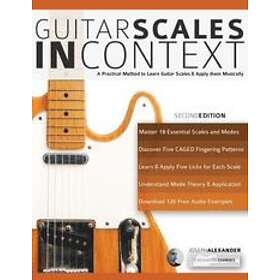 Joseph Alexander, Tim Pettingale: Guitar Scales in Context