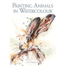 Liz Chaderton: Painting Animals in Watercolour