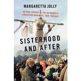 Margaretta Jolly: Sisterhood and After