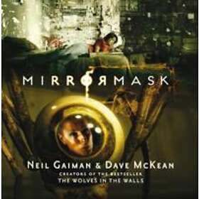 Neil Gaiman: Mirrormask