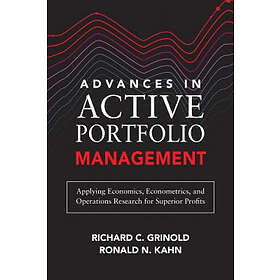 Richard Grinold: Advances in Active Portfolio Management: New Developments Quantitative Investing