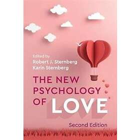 Robert J Sternberg: The New Psychology of Love