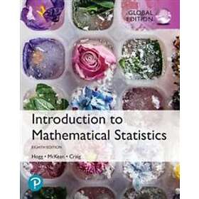 Robert V Hogg: Introduction to Mathematical Statistics, Global Edition
