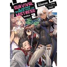 Ryuto: Survival in Another World with My Mistress! (Manga) Vol. 2