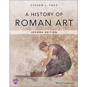 SL Tuck: A History of Roman Art