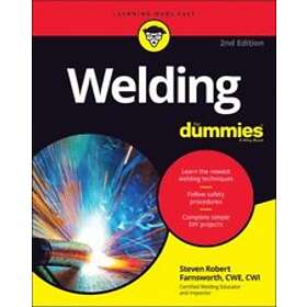 SR Farnsworth: Welding For Dummies, 2nd Edition