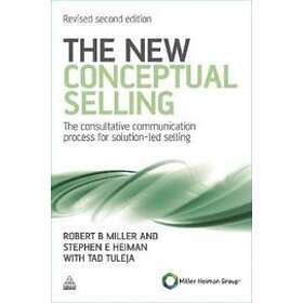 Stephen E Heiman: The New Conceptual Selling
