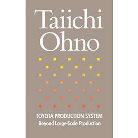Taiichi Ohno: Toyota Production System