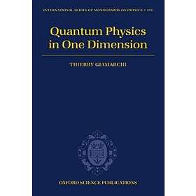 Thierry Giamarchi: Quantum Physics in One Dimension