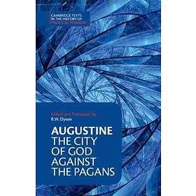 Augustine: The City of God against the Pagans