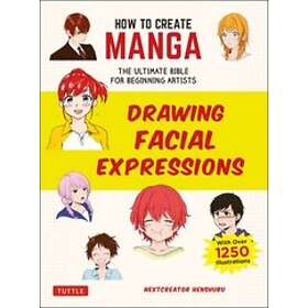 NextCreator Henshubu: How to Create Manga: Drawing Facial Expressions