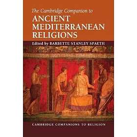 Barbette Stanley Spaeth: The Cambridge Companion to Ancient Mediterranean Religi
