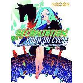 NisiOisiN: Decapitation: Kubikiri Cycle