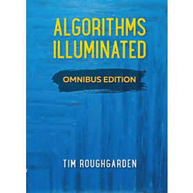 Tim Roughgarden: Algorithms Illuminated