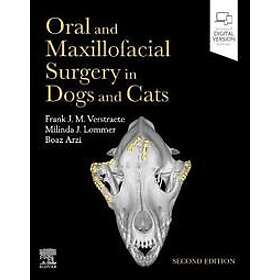 Frank J M Verstraete: Oral and Maxillofacial Surgery in Dogs Cats